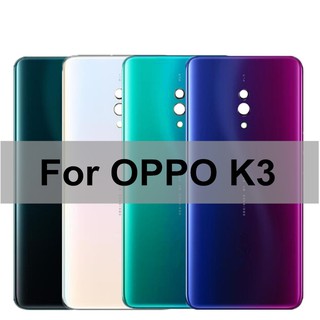 ฝาครอบแบตเตอรี่ ด้านหลัง แบบเปลี่ยน สําหรับ OPPO K3 OPPOK3