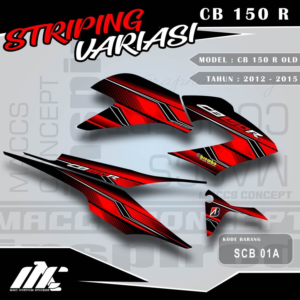 FIRST CB 150R VARIATION STRIPING - CB 150R OLD - SCB 01