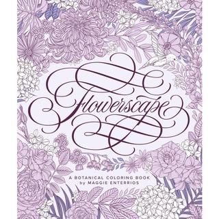 Flowerscape: A Botanical Coloring Book English Edition  by Maggie Enterrios