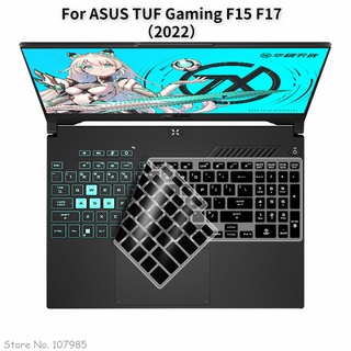 แผ่นซิลิโคนป้องกันคีย์บอร์ด สําหรับ ASUS TUF Gaming 2022 F15 FX507 FX507ZC FX507Z F17 FX707 A15 FA507 A17 FA707 FA707R