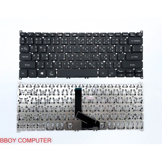 ACER Keyboard คีย์บอร์ด ACER SWIF 5 SF514-52 SF514-54GT SWIFT 3 SF314-57-38N7 SF314-57G-75GE SF314-42 ไทย อังกฤษ ไม่มีไฟ