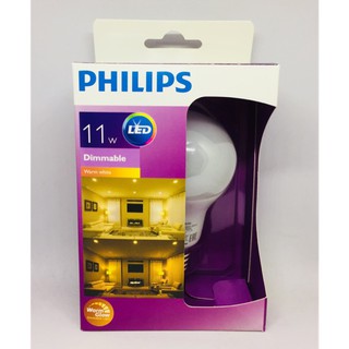 หลอดดรีมเมอร์ Philips หลอดไฟฟิลิปส์ LED Bulb 11W Warm White Dimmable รุ่นใหม่ หลอดหรี่ไฟ หลอดหรี่แสง 1 หลอด