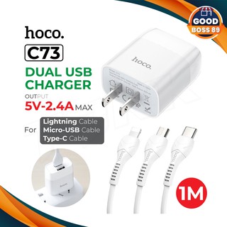 Hoco C73  สายชาร์จพร้อมปลั๊ก Dual USB Charger set 2.4A MAX สำหรับ iP/ Type-C goodboss89