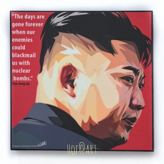 คิม จอง อึน Kim Jong un ผู้นำเกาหลีเหนือ เผด็จการ รูปภาพ​ติดผนัง pop art กรอบรูป แต่งบ้าน คำคม ของขวัญ รูปภาพ โปสเตอร์