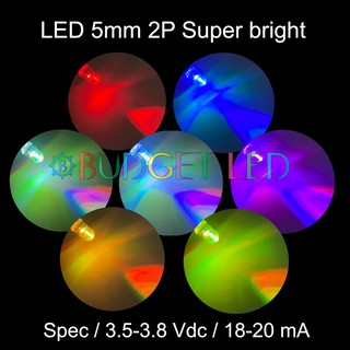 LED 5mm 2P Super bright 7 สี แอลอีดีซุปเปอร์ไบร์ทหลอดใส ให้ความสว่างสูง ความร้อนต่ำ ( 20 ชิ้น : 50 ชิ้น : 100 ชิ้น )