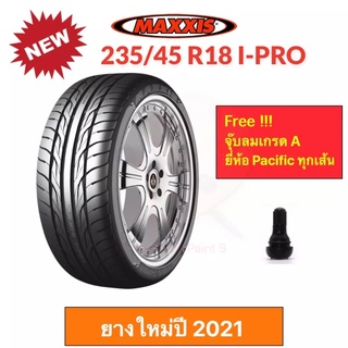 MAXXIS 235/45 R18 I-PRO แม็กซีส ยางปี2023