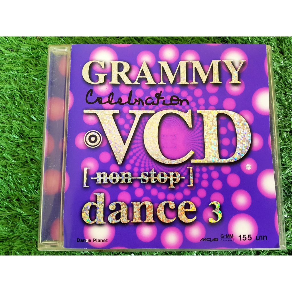 VCD แผ่นเพลง Grammy : Non-stop - Dance 3 , ZAZA , นาตาลี , China Dolls , แคทรียา อิงลิช ,2002 ราตรี