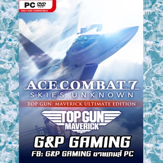 [PC GAME] แผ่นเกมส์ Ace Combat 7: Skies Unknown - TOP GUN: Maverick Ultimate Edition PC