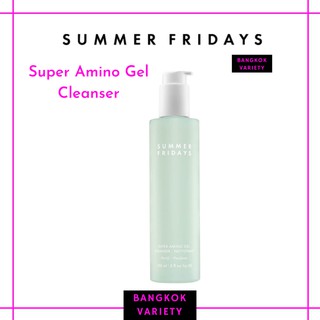 พร้อมส่ง SUMMER FRIDAYS: SUPER AMINO GEL CLEANSER ขนาด 150 ml