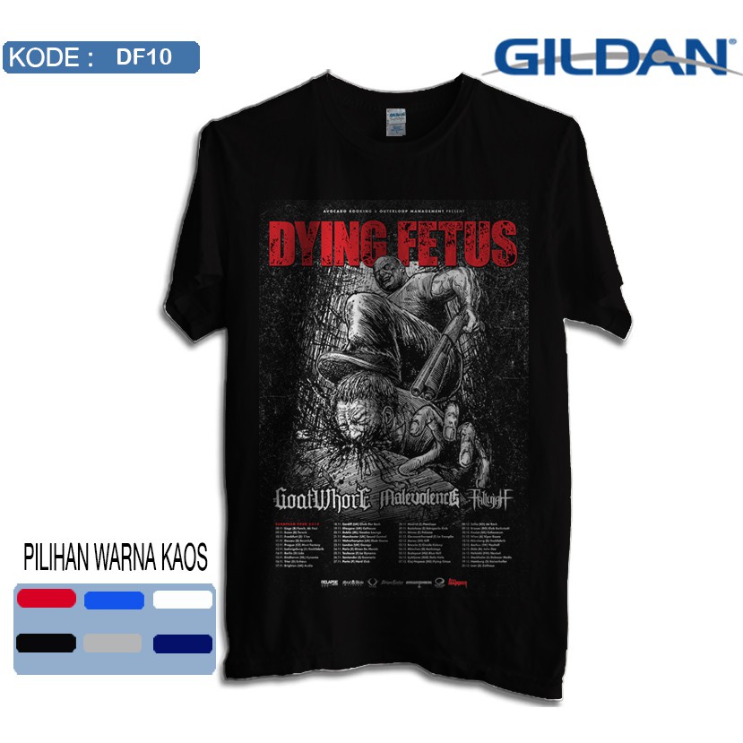 เสื้อยืดวง gildan df10 dying fetus ดั้งเดิม