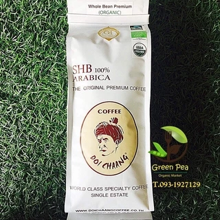 เมล็ดกาแฟ ดอยช้าง Organic Premium 250g เมล็ด คั่วใหม่ เมล็ดกาแฟพรีเมี่ยม ออแกนิกส์* ขออภัย(ไม่รับบด)