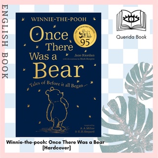 [Querida] Winnie-the-pooh: Once There Was a Bear: Tales of before it All Began [Hardcover]