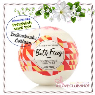 Bath &amp; Body Works  Bath Fizzy 130 g.  Sunshine Mimosa