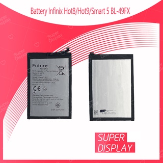 Infinix Hot 8 / Hot 9 / Smart 5 BL-39LX อะไหล่แบตเตอรี่ อะไหล่มือถือ มีประกัน1ปี Super Display