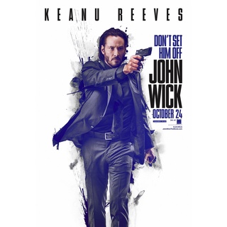 โปสเตอร์หนัง John Wick แรงกว่านรก Keanu Reeves คีอานูรีฟ Movie Poster ภาพติดผนัง ตกแต่งบ้าน รูปติดห้อง ของสะสม ร้านคนไทย