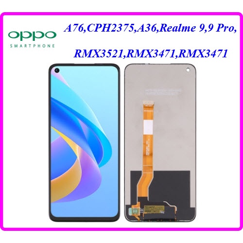 จอ LCD.Oppo A76,A36,Realme 9,9 Pro, CPH2375,RMX3521,RMX3471,RMX3472+ทัชสกรีน(Or)
