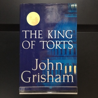 The King of Torts (Hardback) - John Grisham (ร้านหนังสือมือสองภาษาอังกฤษ Gekko Books)