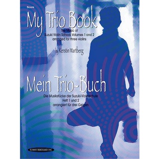 My Trio Book (Mein Trio-Buch) (Suzuki Violin Volumes 1-2 arranged for three violins) (19640X)