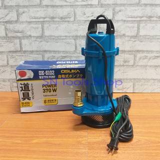 OSUKA OK-6102 ไดโว่ ปั้มแช่ ปั๊มจุ่ม 1 นิ้ว ปั๊มน้ำ Submersible Pump