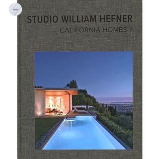 CALIFORNIA HOMES II: STUDIO WILLIAM HEFNER