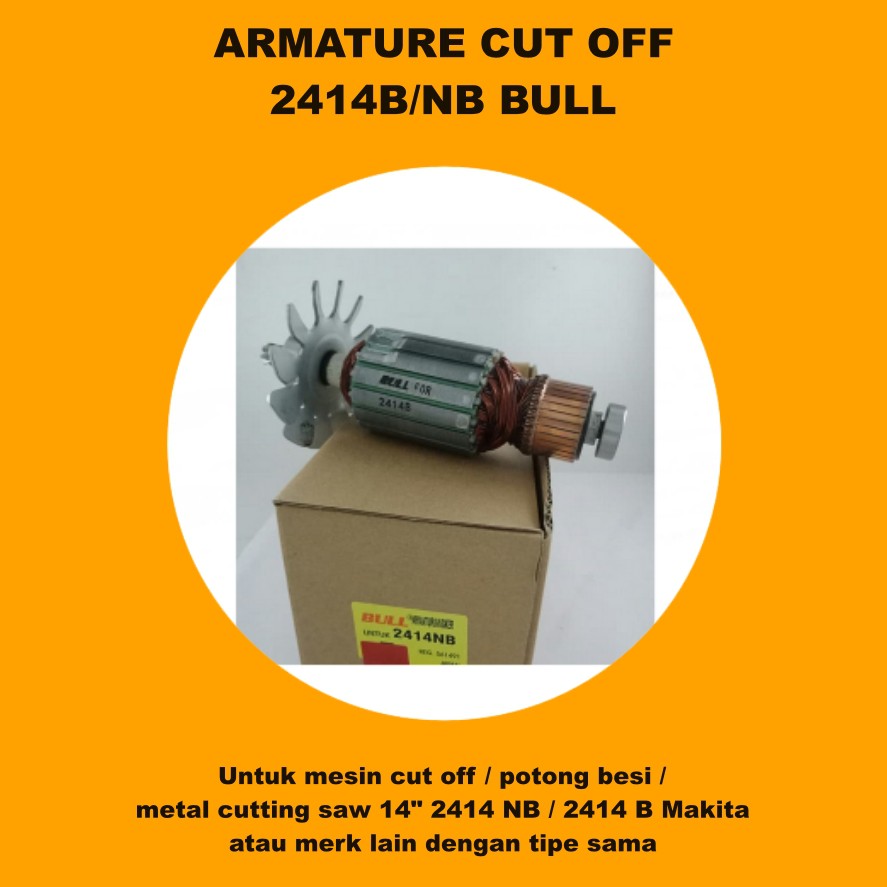BULL Armature ตัด Makita 2414B 2414NB Bull Armature 2414NB Bull Armature Makita 2414 NB BULL