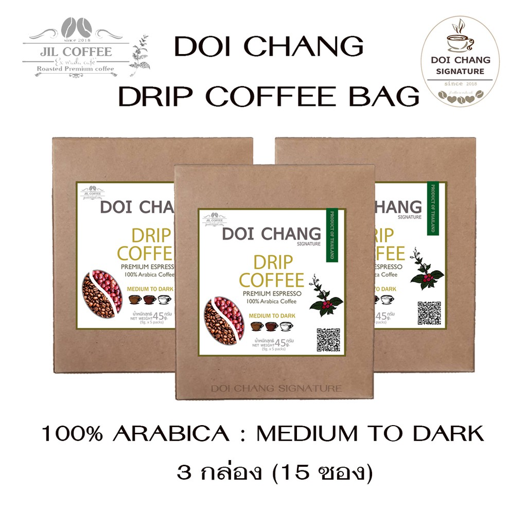 กาเเฟดริป Drip Coffee Bag :DOI CHANG DRIP 100% Arabica Medium to Dark คั่วกลางเข้ม หอมเข้มกล่อมกล่อม