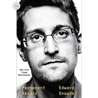 PERMANENT RECORD : Edward Snowden