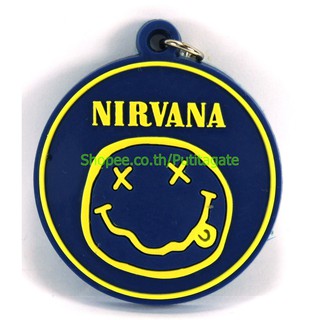 NIRVANA เนอร์วานา พวงกุญแจ  ปั๊มนูน วงร็อค kc52 หายาก