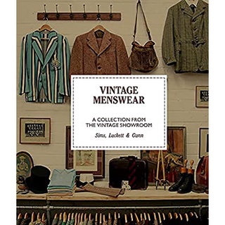 Vintage Menswear : A Collection from the Vintage Showroom (Reissue) [Hardcover]หนังสือภาษาอังกฤษมือ1(New) ส่งจากไทย