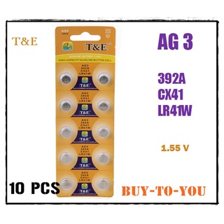 AG3 ถ่านกระดุม T&amp;E รุ่น AG3 392A SR41SW 384 LR736 V3GA 192 1.55 V