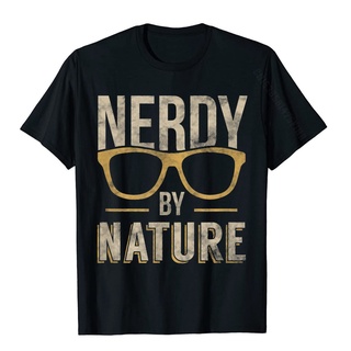 ขายดี!เสื้อยืดผ้าฝ้าย พิมพ์ลาย Nerd Nerdy By Nature Eyegles Frames แฟชั่นฤดูร้อน สําหรับผู้ชาย M1IZS-5XL