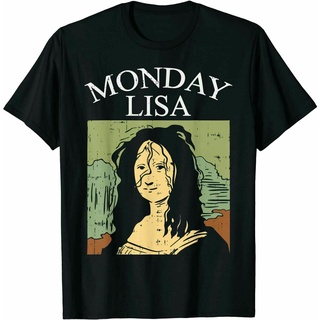 เสื้อยืดโอเวอร์ไซส์ใหม่ เสื้อเชิ้ตแฟชั่น พิมพ์ลาย Monday Lisa Funny Meme Art Parody ของขวัญS-3XL