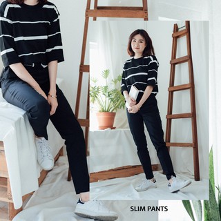 Slim Pants - กางเกงขายาวทรงสลิม - BLACK