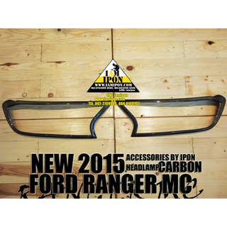 HEADLAMP COVER FORD RANGER MC CARBON 2015-2020  ครอบไฟหน้าคาร์บอน ฟอร์ดเรนเจอร์เอ็มซี 2015-2020