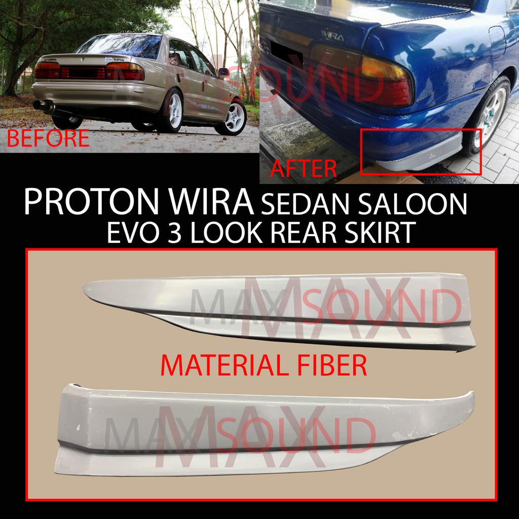 PROTON WIRA SALOON SEDAN EVO3 E3 EVO 3 LOOK BELAKANG SKIRT MATERIAL FIBER