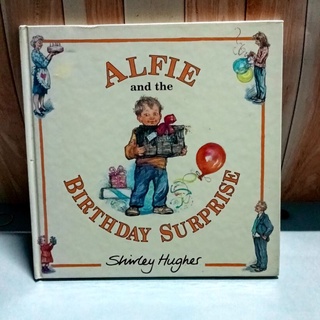 หนังสือปกแข็ง Alfie And The Birthday Surprise มือสอง