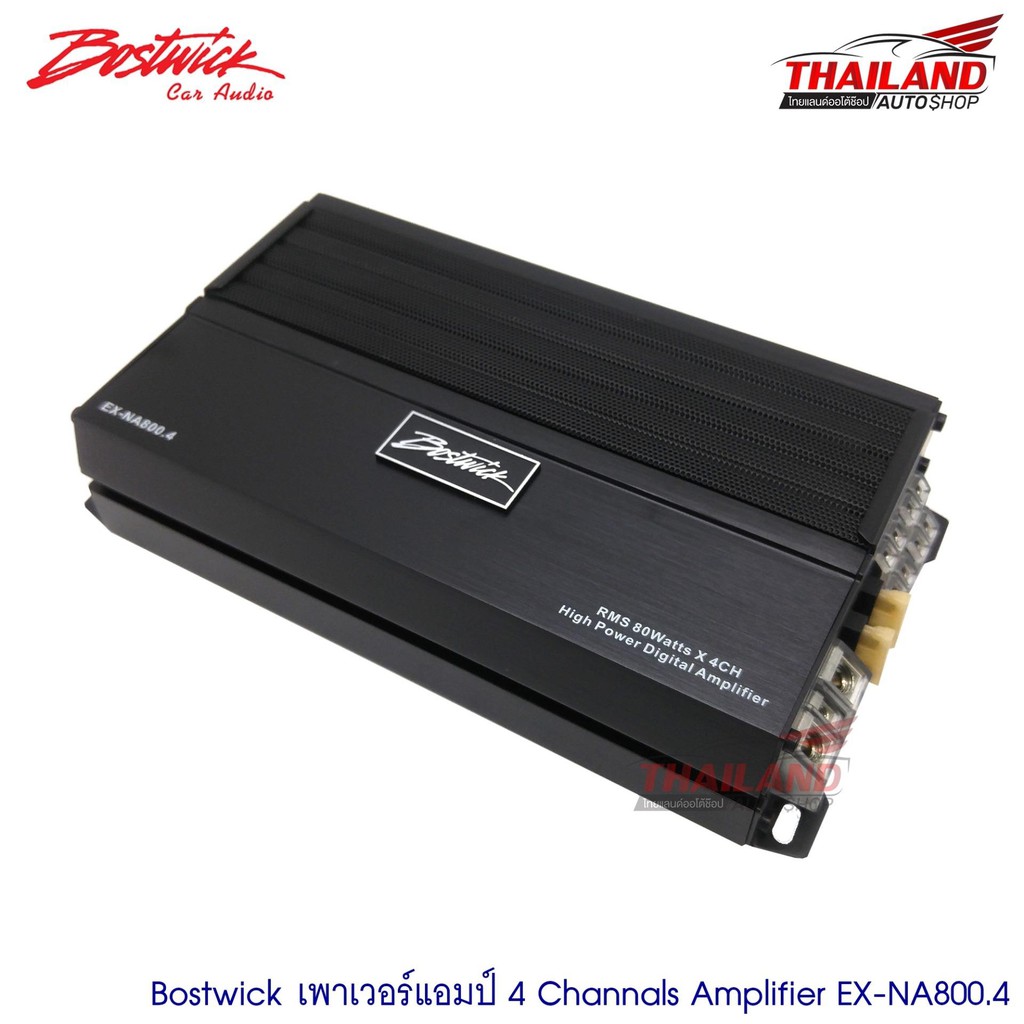 Bostwick เพาเวอร์แอมป์ 4 Channals Amplifier EX-NA800.4 (สามารถผ่อนชำระได้)