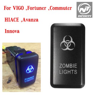 สวิทช์ Zombie Toyota switch สำหรับ VIgo  Fortuner  Innova Commuter