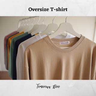 Oversize t-shirt by tomoroww store (เสื้อโอเวอร์ไซส์)