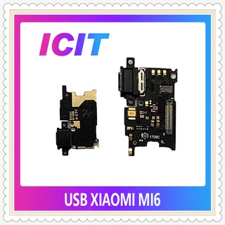 USB Xiaomi MI6 อะไหล่สายแพรตูดชาร์จ แพรก้นชาร์จ Charging Connector Port Flex Cable（ได้1ชิ้นค่ะ) ICIT-Display