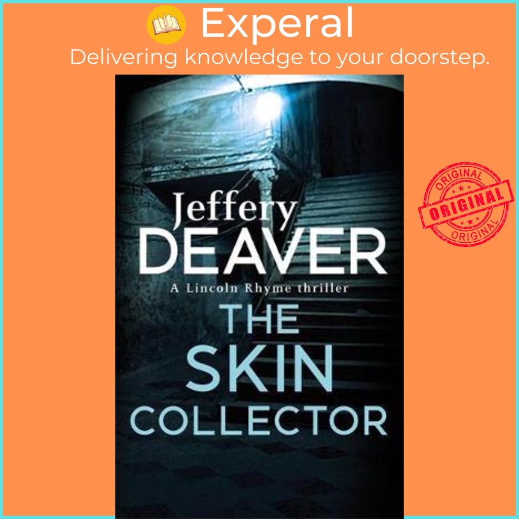 The Skin Collector : Lincoln Rhyme Book 11 โดย Jeffery Deaver (ฉบับสหราชอาณาจักรปกอ่อน)
