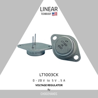 LT1003CK Linear Technology 🇺🇸 Voltage Regulator 5V 5A IC แปลงไฟ 0-20V เป็น 5V *ส่งจากไทย