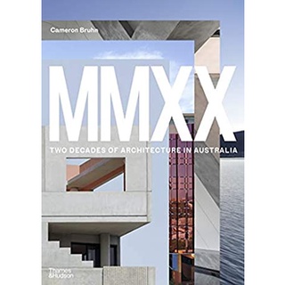 Mmxx : Two Decades of Architecture in Australia หนังสือภาษาอังกฤษมือ1(New) ส่งจากไทย