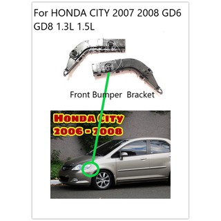 ตัวยึดกันชนหน้า ด้านข้าง สําหรับ HONDA CITY 2006 2007 2008 GD6 GD8 1.3L 1.5L