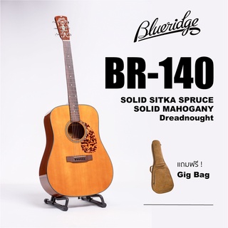 กีตาร์โปร่ง Blueridge BR-140 All Solid ( Sitka Spruce / Mahogany ) ทรง Dreadnaught พร้อมกระเป๋า