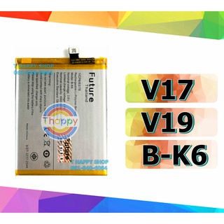 แบตเตอรี่ Vivo V17 V19 B-K6 แถมอุปกรณ์ กาวติดแบต แบต V17 แบต V19 แบต B-K6 Battery V17 Battery B-K6 Battery V19 VIVO 17