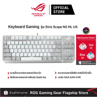 ROG STRIX SCOPE Moonlight สวิตช์ RED คีย์บอร์ดเกมส์มิ่ง (แป้นพิมพ์ภาษาไทย)