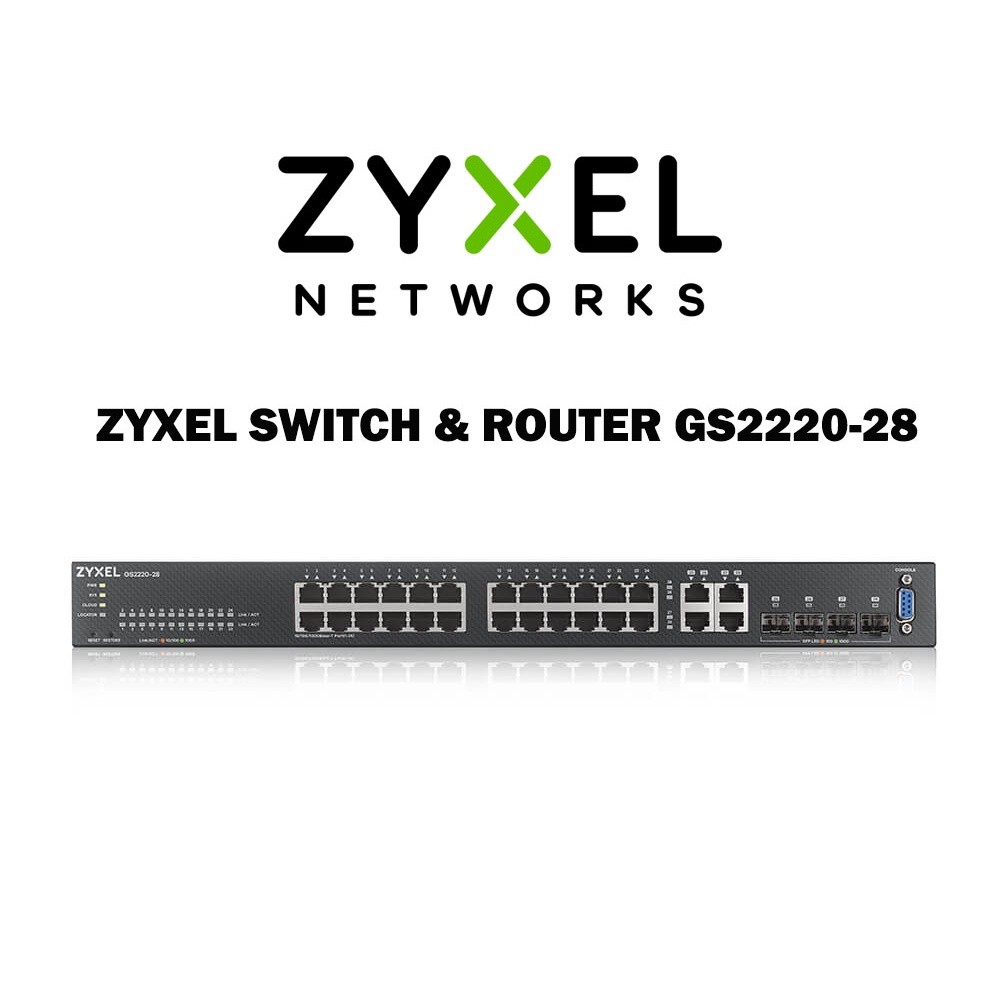 ZYXEL SWITCH &amp; ROUTER GS2220-28 Model : GS2220-28
