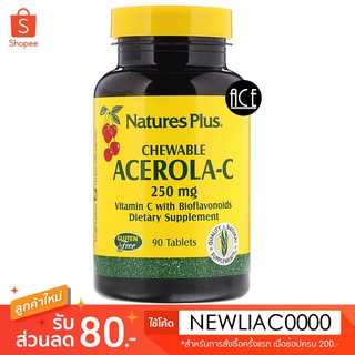 พร้อมส่ง!! 🍒วิตามินซี อมอร่อยและได้ประโยชน์🍒 Natures Plus, Acerola-C, 250 mg, 90 Chewable Tablet