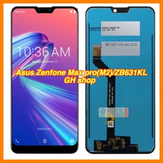 Asus Zenfone Max pro M2 ZB631KL  X01bda จอชุด m2pro